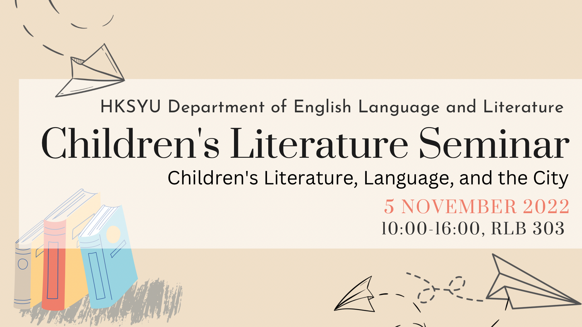 Department of English Language and Literature HKSYU Children's Literature Seminar