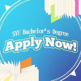 Apply SYU Bachelor's Degree right now!